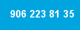 906 223 81 35